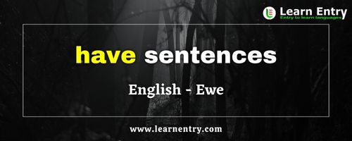 Have sentences in Ewe