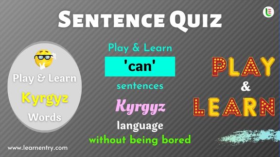 Can Sentence quiz in Kyrgyz