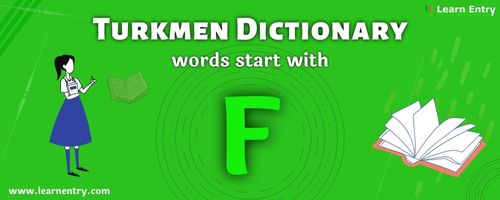 English to Turkmen translation – Words start with F