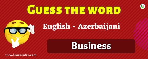 Guess the Business in Azerbaijani