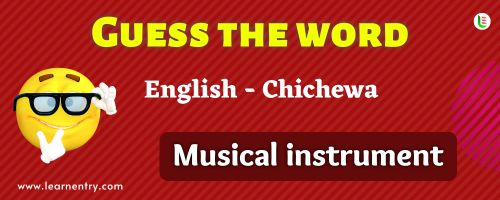 Guess the Musical Instrument in Chichewa