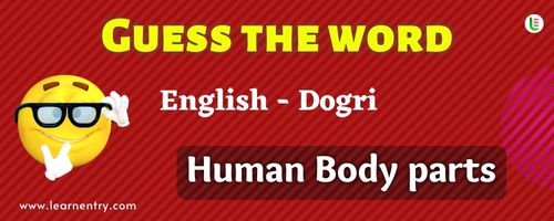 Guess the Human Body parts in Dogri