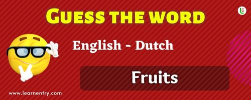 Guess the Fruits in Dutch