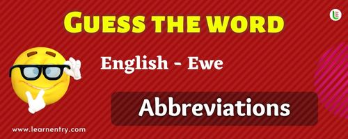 Guess the Abbreviations in Ewe