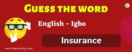 Guess the Insurance in Igbo