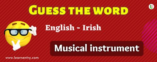 Guess the Musical Instrument in Irish