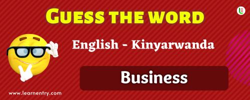 Guess the Business in Kinyarwanda