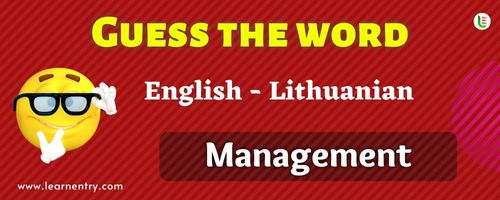 Guess the Management in Lithuanian