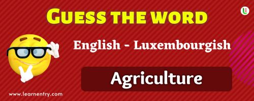 Guess the Agriculture in Luxembourgish