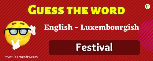 Guess the Festival in Luxembourgish