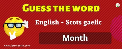 Guess the Month in Scots gaelic