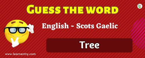 Guess the Tree in Scots gaelic