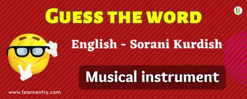 Guess the Musical Instrument in Sorani kurdish