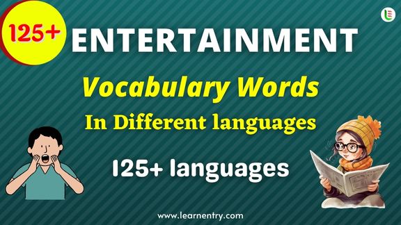 Entertainment vocabulary words in different Languages