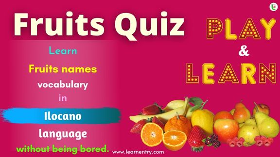 Fruits quiz in Ilocano - Learn Entry