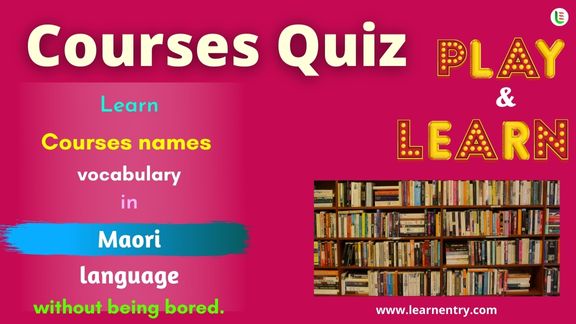 Courses quiz in Maori