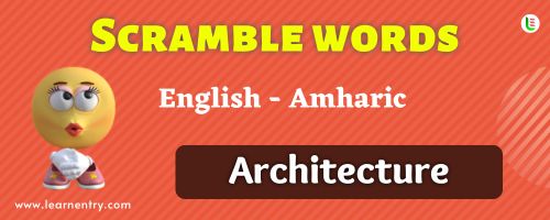 Guess the Architecture in Amharic