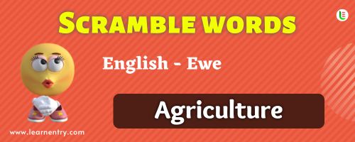 Guess the Agriculture in Ewe