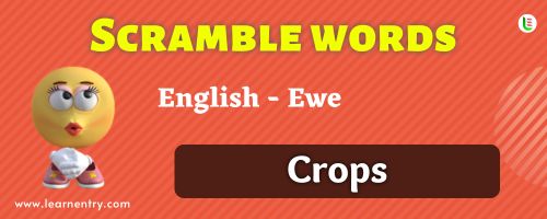 Guess the Crops in Ewe