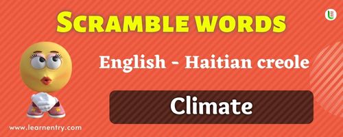 Guess the Climate in Haitian creole