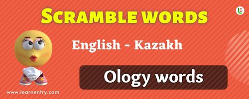 Guess the Ology words in Kazakh