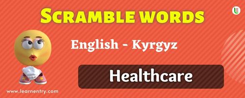 Guess the Healthcare in Kyrgyz