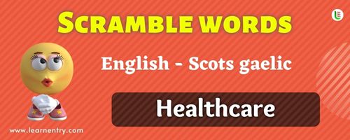 Guess the Healthcare in Scots gaelic