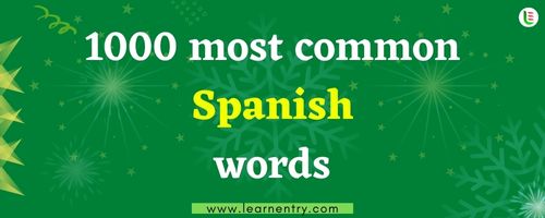 1000 Most Common Spanish Words Learn Entry 