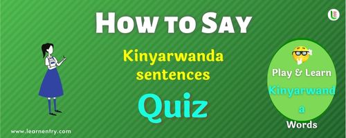 How to Say - Kinyarwanda Quiz