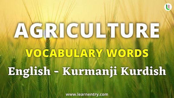 Agriculture vocabulary words in Kurmanji kurdish and English