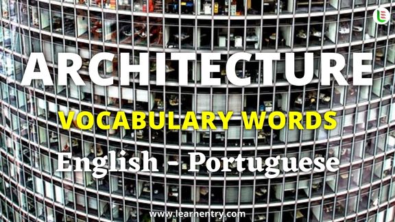 Architecture vocabulary words in Portuguese and English - Common Portuguese Vocabulary