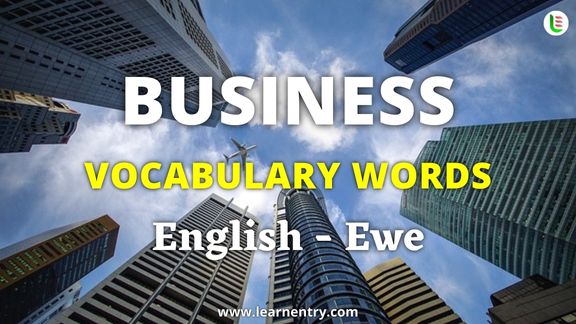 Business vocabulary words in Ewe and English