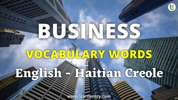 Business vocabulary words in Haitian creole and English