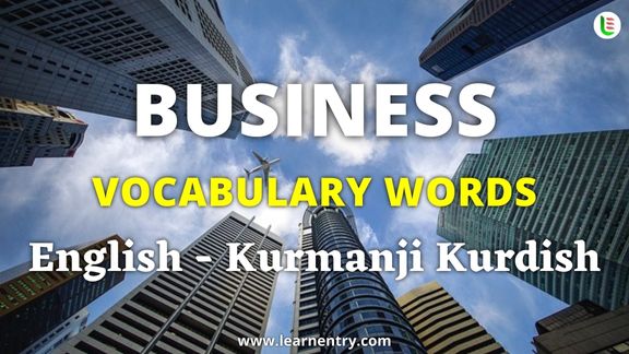 Business vocabulary words in Kurmanji kurdish and English