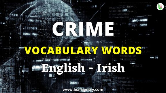 Crime vocabulary words in Irish and English - Common Irish Vocabulary