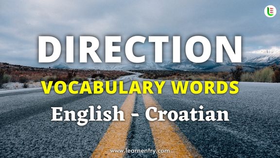 Direction vocabulary words in Croatian and English - Common Croatian Vocabulary