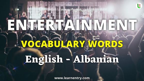 Entertainment vocabulary words in Albanian and English