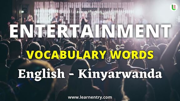 Entertainment vocabulary words in Kinyarwanda and English