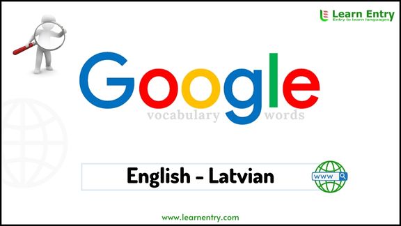 Google vocabulary words in Latvian and English - Common Latvian Vocabulary