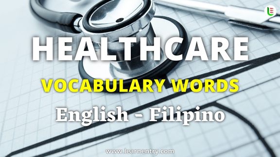 Healthcare vocabulary words in Filipino and English - Common Filipino Vocabulary