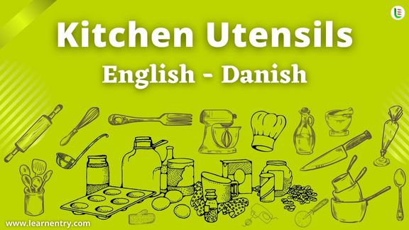 Kitchen utensils names in Danish and English - Common Danish Vocabulary