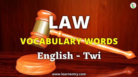 Law vocabulary words in Twi and English - Common Twi Vocabulary