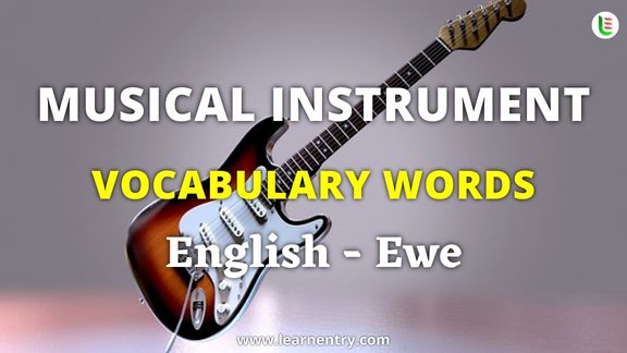 Musical Instrument names in Ewe and English - Common Ewe Vocabulary