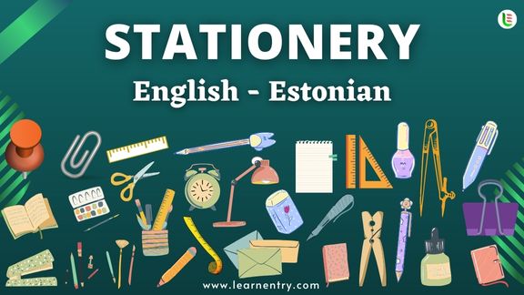 Stationery items names in Estonian and English - Common Estonian Vocabulary