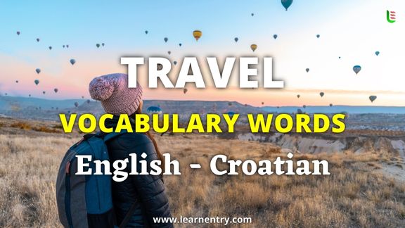 Travel vocabulary words in Croatian and English - Common Croatian Vocabulary